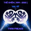 Thë Omën (1994 - 2020) Vol. 47 ¨Twin Freaks¨