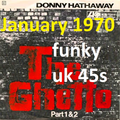 JANUARY 1970: Funky UK 45s