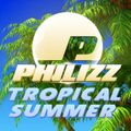 Philizz - Tropical Summer 2016