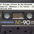 El Mixtape Salsero de Don Bernardo - Emisión #109