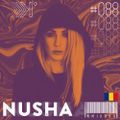Nusha (Rumania)| Exclusive Mix 088