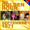 GOLDEN HOUR : SEPTEMBER 1971