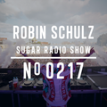 Robin Schulz | Sugar Radio 217