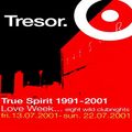 Daniel Bell @ True Spirit 1991-2001 - Tresor Berlin - 20.07.2001