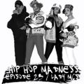 Hip Hop Madness Episode 23 (Lady Rappers Only) feat Salt N Pepa, JJ Fad, Shante, Sweet Tee, MC Lyte
