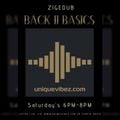 BACK 2 BASICS ON UNIQUEVIBEZ - 28TH AUGUST 2021