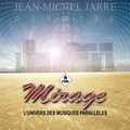 Mirage 158 - Jean Michel Jarre Oxymore binaural (part 2)