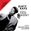 Dirty Raps: The Best of Too Short