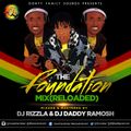Deejay Rizzla and Dj Ramosh-Foundation Mix-(Reloaded)