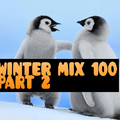 Winter Mix 100 - Part 2
