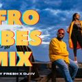 Afro Vibes Mix 2022 (Valentine's Edition) | Ally Fresh x DJ IV