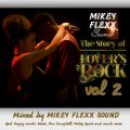 THE STORY OF LOVERS ROCK VOL 2 MIXED BY MIKEY FLEXX SOUND