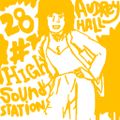 High Sound Station 28 - Audrey Hall / Sr. Wilson/ Lloyd Robinson...