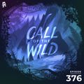 376 - Monstercat Call of the Wild (Community Picks Pt. 2 Wildcats Takeover)