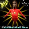 Lady Deep Fox 1