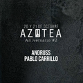 Andruss & Pablo Carrillo @ AZOTEA (Aniversario 2) 20.10.2017