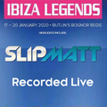 Slipmatt Live @ Ibiza Legends 18-01-2020