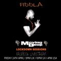 MOVING DEEP LOCKDOWN SESSIONS with FIDDLA I Live Recording I Friday 24th April