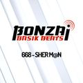 Bonzai Basik Beats #668 (Radioshow 23 June - Week 25 - mixed by Sher M@n)