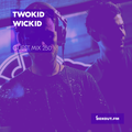 Guest Mix 250 - Twokid Wickid [10-10-2018]