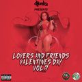 DJ JUNKY PRESENTS - LOVERS AND FRIENDS (VALENTINES DAY) VOL.7 MIXTAPE