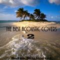 The Best Acoustic Covers Vol.2 DCOLOR MUSIC