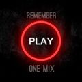 Remember One Mix