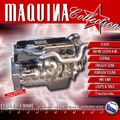 Maquina Collection