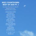 MSZ 37: 2021's Best Albums Countdown, Part One