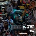 DJ D1 - Meek Mill Mix