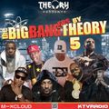 THE BIG BANGERS BY THEORY 5