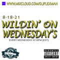 LIVE ON MIXCLOUD!!! WILDIN' ON WEDNESDAYS #9 (HIP HOP)