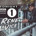 Rene LaVice featuring Phace - BBC Radio 1 (25-9-2018)