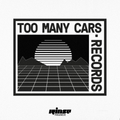 Too Many Cars Records - 27 Juin 2018