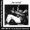 Tunes from the Radio Program, DJ by Ryuichi Sakamoto, 1981-06-16 (2014 Compile)