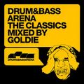 Drum & Bass Arena The Classics Mixed By Goldie 2006