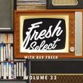 Fresh Select Vol 33 - 30-01-17