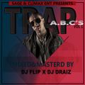 TRAP_A-B-CS_1-DJ DRAIZ X  DJ FLIP (climax ent)