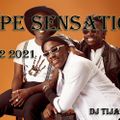 HYPE SENSATION MIX Vol.2 2021 {JUNE EDITION} DJ TIJAY 254