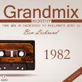 Yearmix Of 1982 (Grandmix Worthy) - Mixed By Deedz Remix