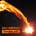 Ben Milstein :: Frontire Mix