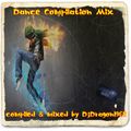 Dance Compilation Mix by Dj.Dragon1965