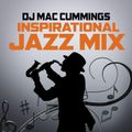 DJ Mac Cummings Inspirational Jazz Mix