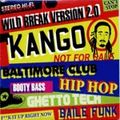 DJ KANGO WILDBREAK 2.0