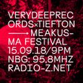 VERYDEEPRECORDSxTIEFTON 15/09/2018 @ RADIO Z *MEAKUSMA FESTIVAL SPECIAL II*