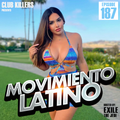 Movimiento Latino #187 - DJ Tony Montes (Latin Club Mix)