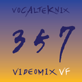 Trace Video Mix #357 VF by VocalTeknix