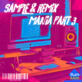 The Egotripper - Sample & Remix Mania Mix Part 3 (281)