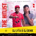 DJ LYTA & DJ DENIK - THE HITLIST VOL 5