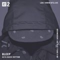 Bleep w/ Basic Rhythm - 8th November 2017